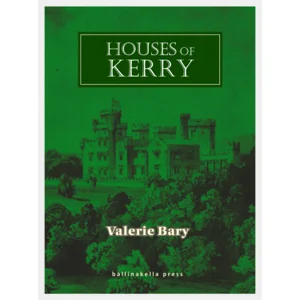 HOUSES of KERRY by Valerie Bary