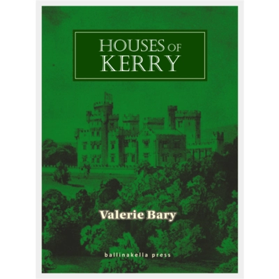 HOUSES of KERRY by Valerie Bary HOUSES of KERRY by Valerie Bary