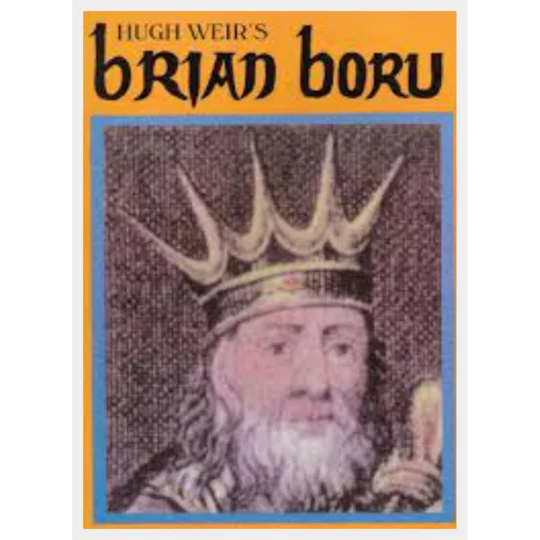 BRIAN BORU by Hugh W L Weir