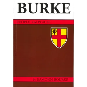 BURKE PEOPLE & PLACES by Eamonn Bourke