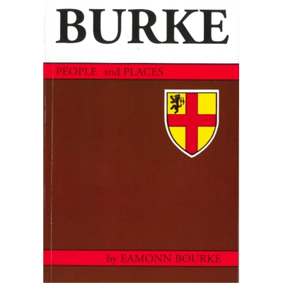 BURKE PEOPLE & PLACES by Eamonn Bourke