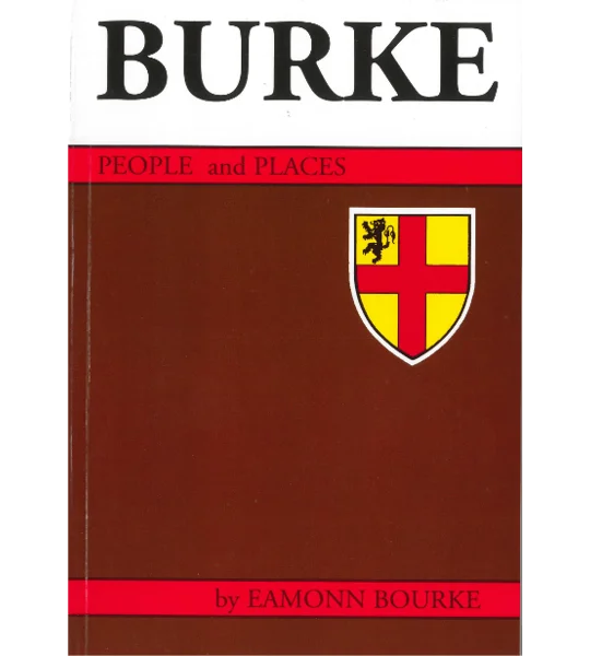 BURKE PEOPLE & PLACES by Eamonn Bourke