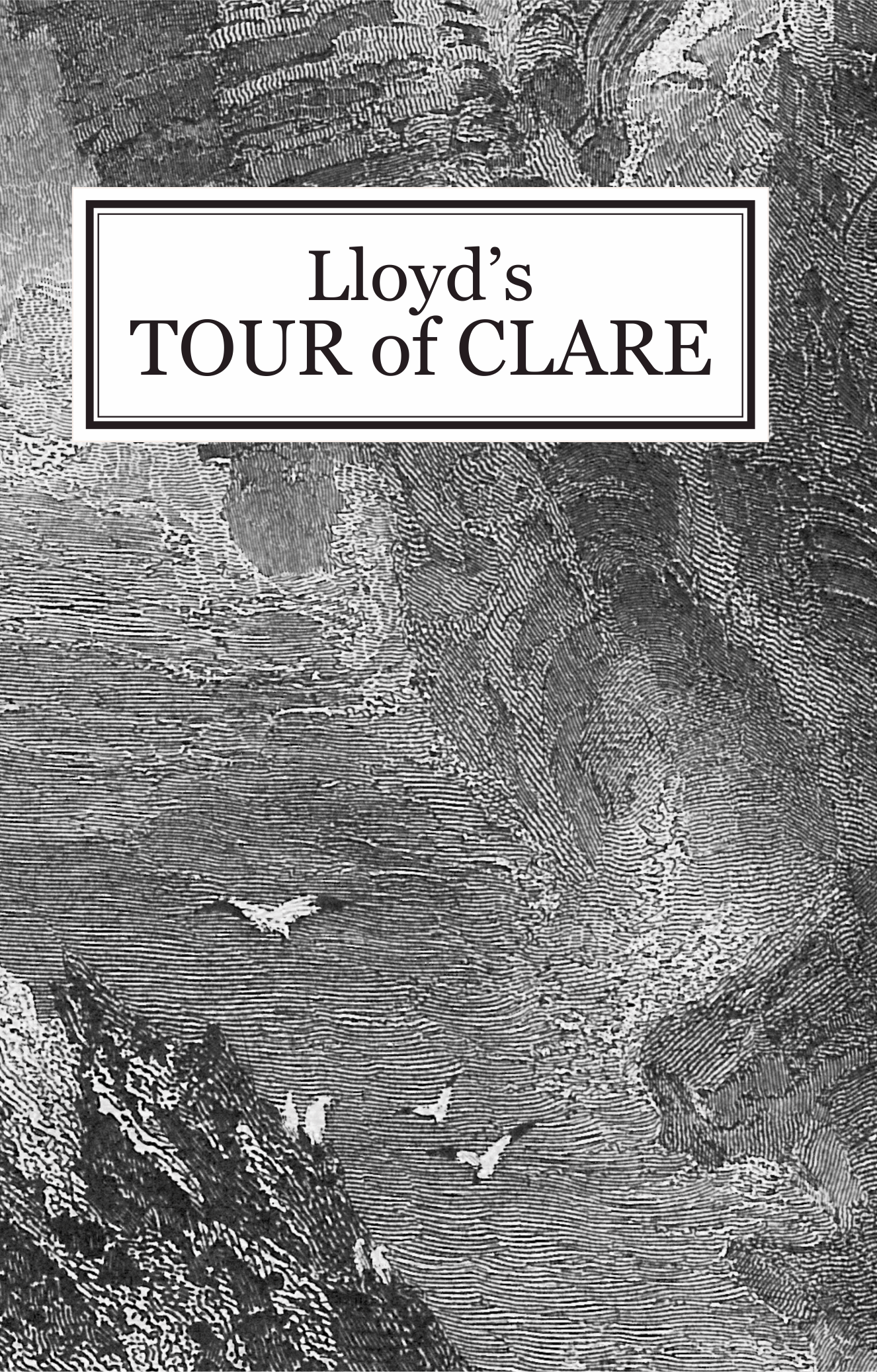 TOUR of CLARE by John Lloyd
