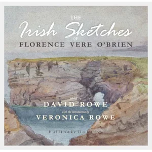 THE IRISH SKETCHES by Florence Vere O'Brien