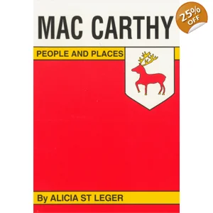 MAC CARTHY PEOPLE & PLACES by Alicia St Leger