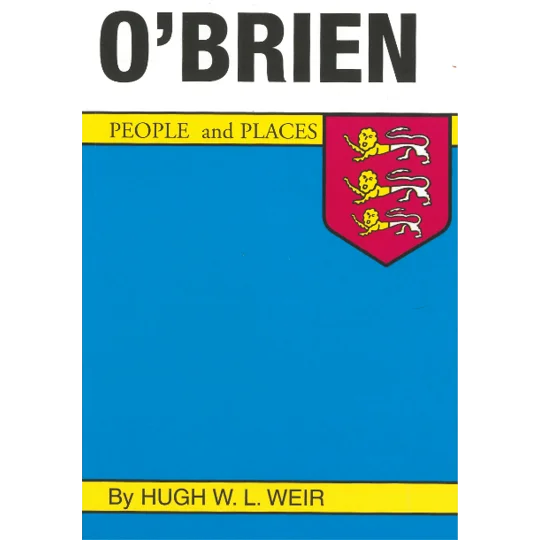 O'BRIAN PEOPLE & PLACES by Hugh W L Weir