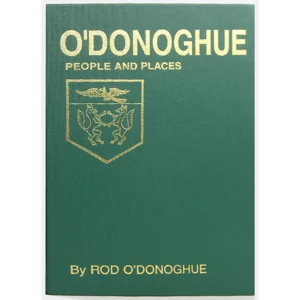O'DONOGHUE PEOPLE & PLACES by Rod O'Donoghue