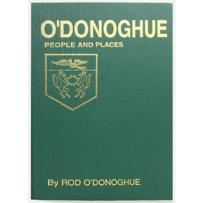 O'DONOGHUE PEOPLE & PLACES by Rod O'Donoghue O'DONOGHUE PEOPLE & PLACES by Rod O'Donoghue