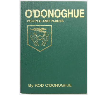 O'DONOGHUE PEOPLE & PLACES by Rod O'Donoghue