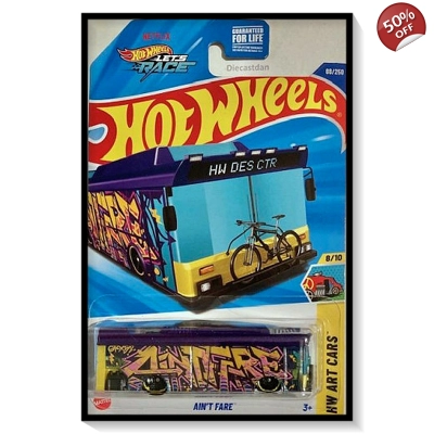 2025 Hot Wheels Mainline Ain't Fare #88/#250
