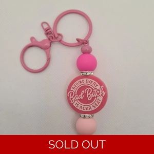Behind Every Bad Bitch Is A Car Seat Silicone Bead Keychain
