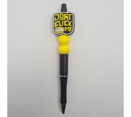 Don't Fuck With Me Silicone Bead Pen