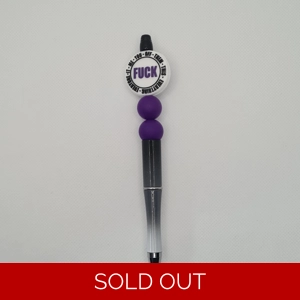 Fuck Everything Silicone Bead Pen