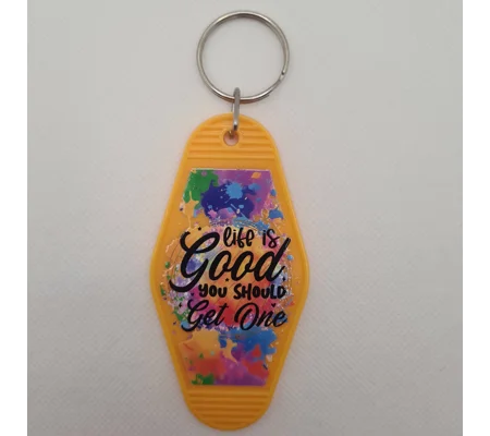 Life Is Good You Should Get One Keychain