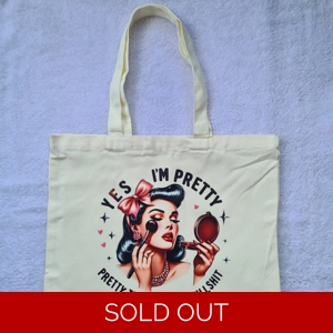 Pretty Tired Of This Bullshit Tote Bag