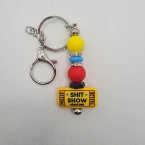 Shit Show Ticket Silicone Bead Keychain