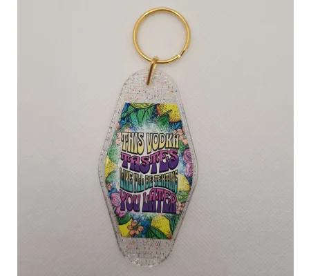 This Vodka Tastes Like I'll Be Texting You Later Keychain